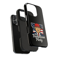 The Trumplican Party™ Tough Phone Case | D-10 - Image 51