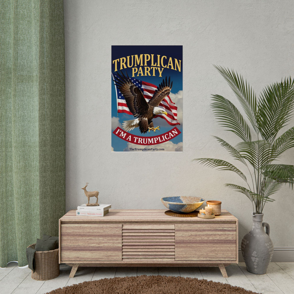The Trumplican Party™ Poster | D-59 - Image 12