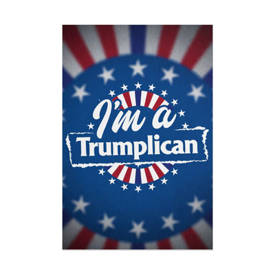 Rolled Poster – “I’m a Trumplican” Patriotic Election Wall Art