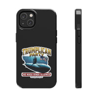 The Trumplican Party™ Tough Phone Case | D-71 - Image 1