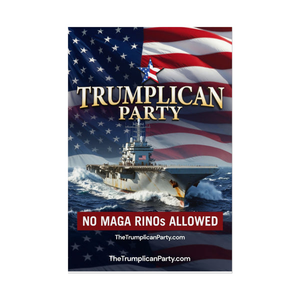 The Trumplican Party™ Poster | D-40
